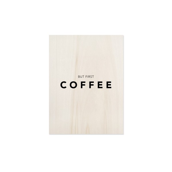 Tableau en bois First Coffee