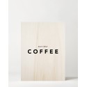 Tableau en bois First Coffee