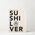 Tableau en bois Sushi Lover